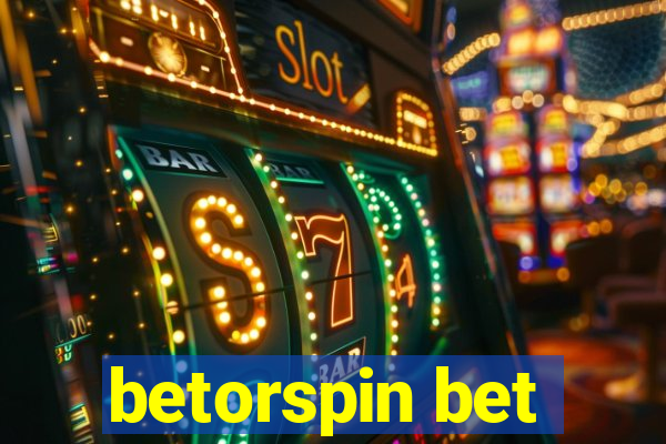 betorspin bet