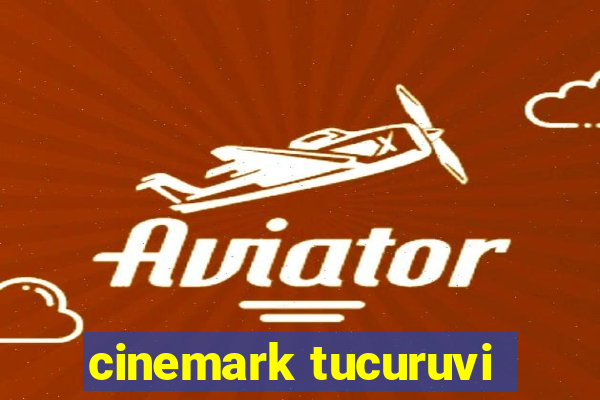 cinemark tucuruvi