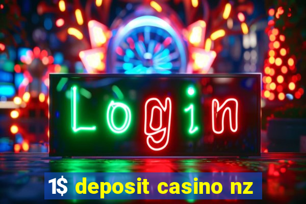 1$ deposit casino nz