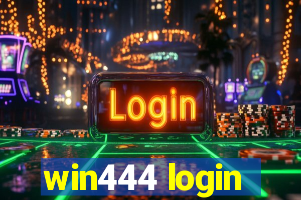 win444 login