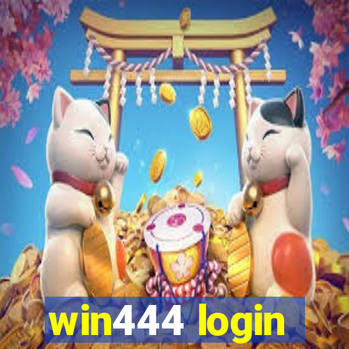 win444 login