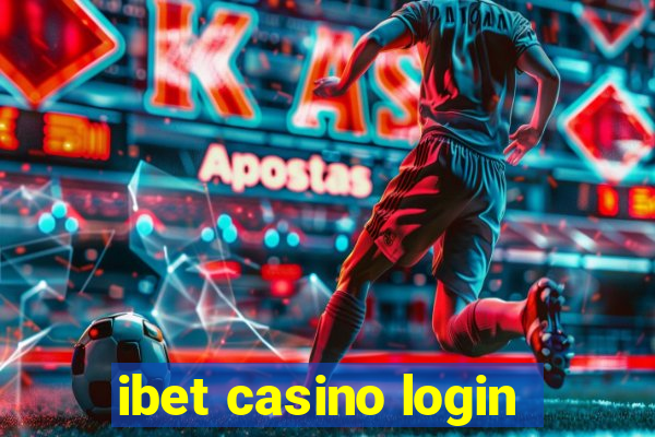 ibet casino login