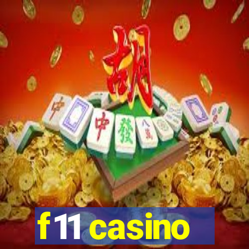 f11 casino