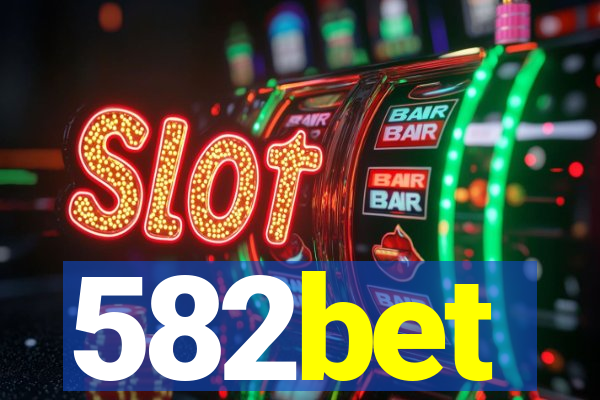 582bet