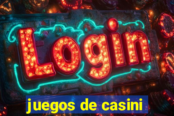 juegos de casini