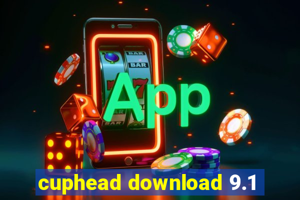 cuphead download 9.1