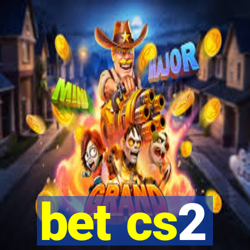 bet cs2