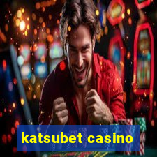 katsubet casino