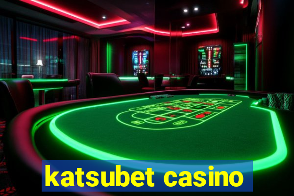 katsubet casino