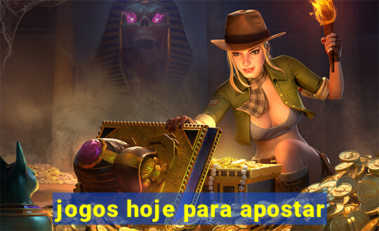 jogos hoje para apostar