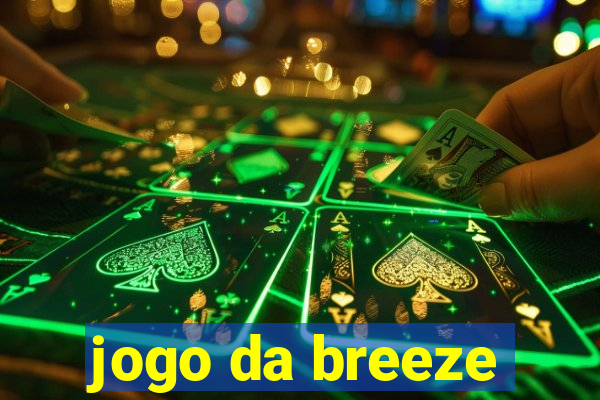 jogo da breeze