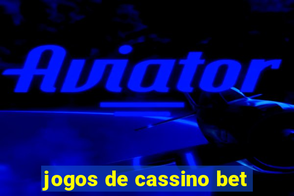 jogos de cassino bet