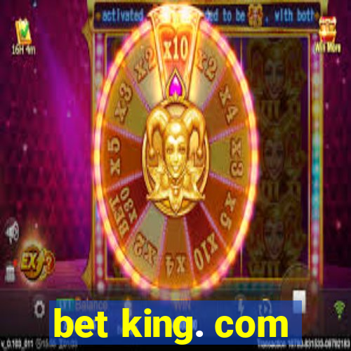 bet king. com