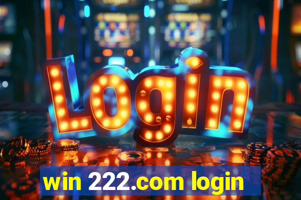 win 222.com login