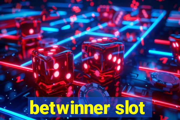 betwinner slot