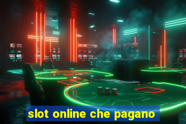 slot online che pagano