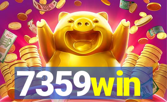 7359win