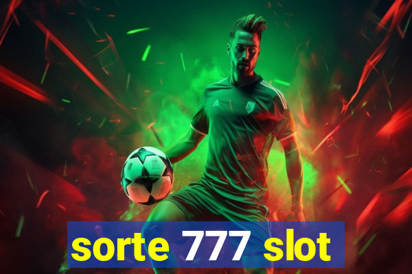 sorte 777 slot