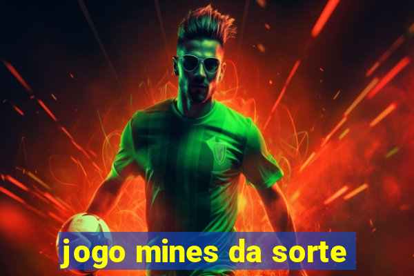 jogo mines da sorte