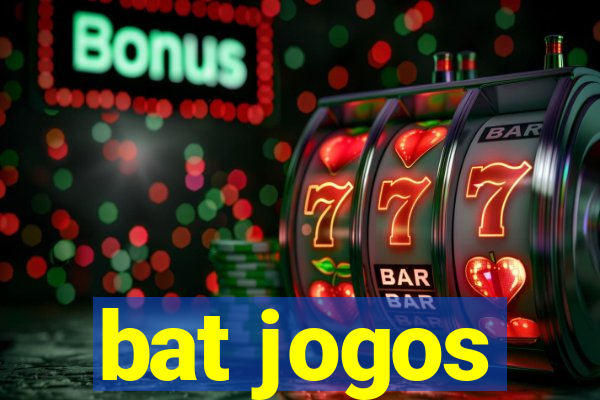 bat jogos