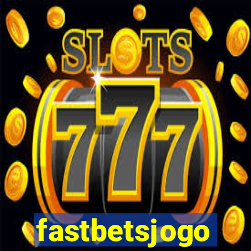 fastbetsjogo