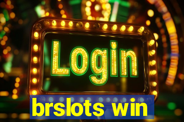 brslots win