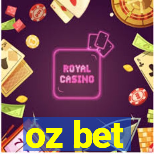 oz bet