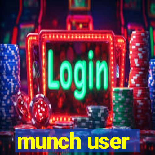 munch user