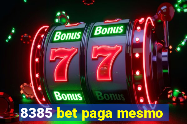 8385 bet paga mesmo