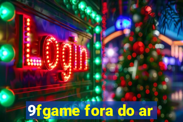 9fgame fora do ar