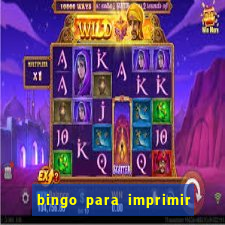 bingo para imprimir educa??o infantil