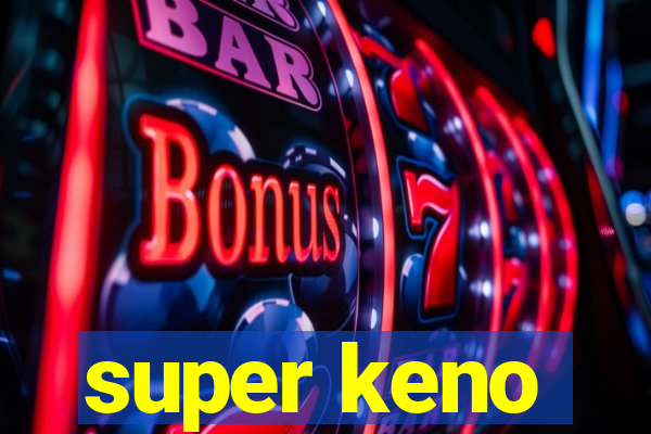 super keno