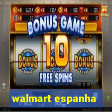 walmart espanha