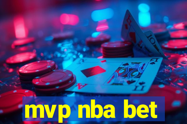 mvp nba bet