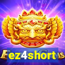 ez4short