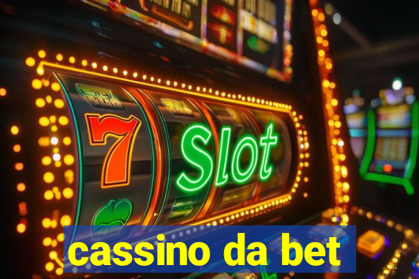 cassino da bet