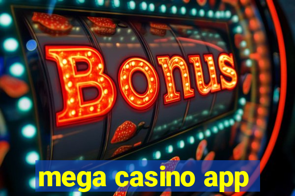 mega casino app