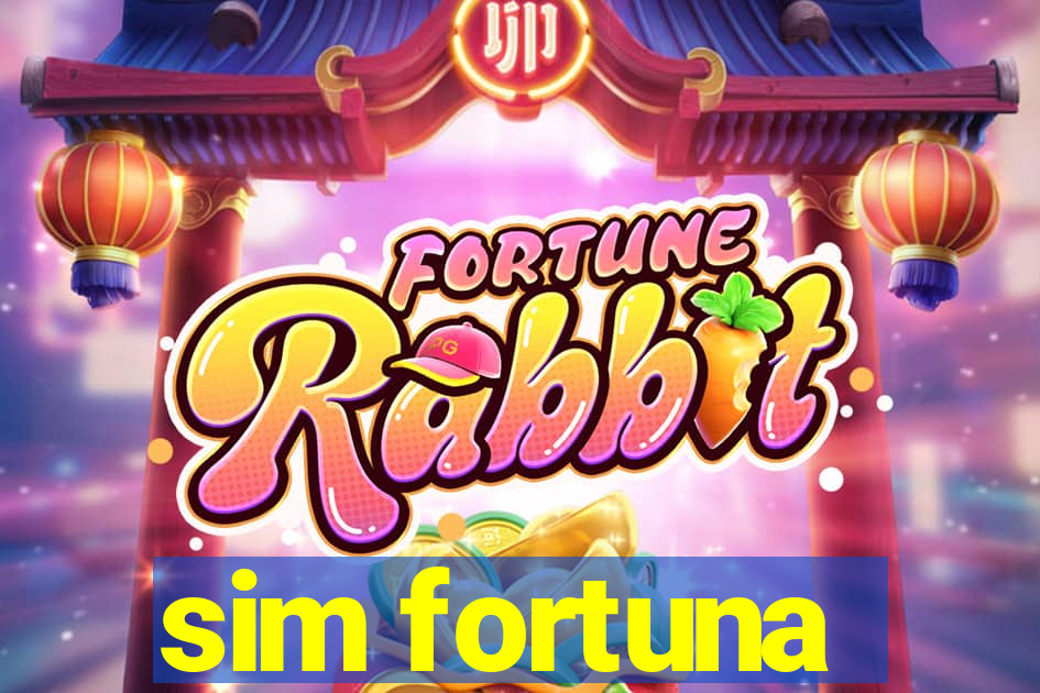 sim fortuna