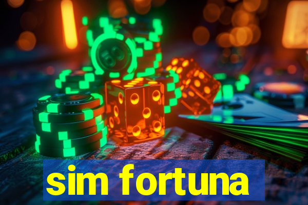 sim fortuna