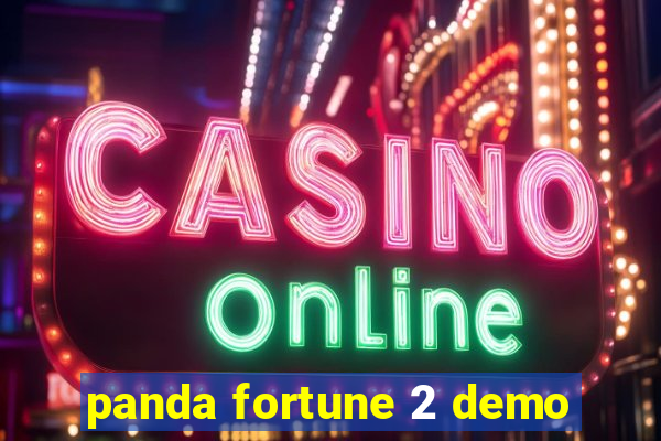 panda fortune 2 demo