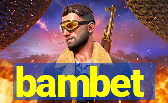 bambet