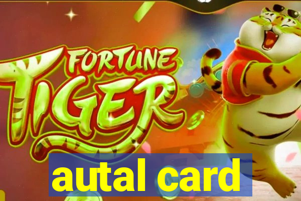 autal card