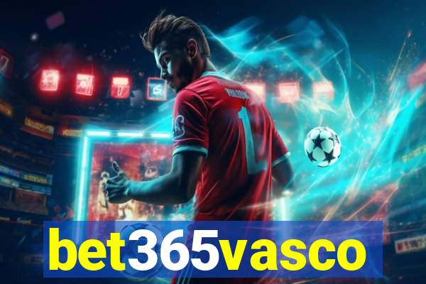 bet365vasco