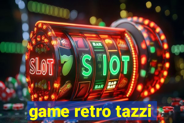 game retro tazzi