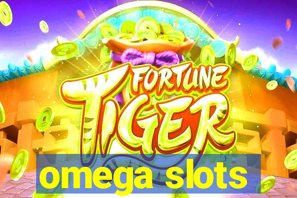 omega slots