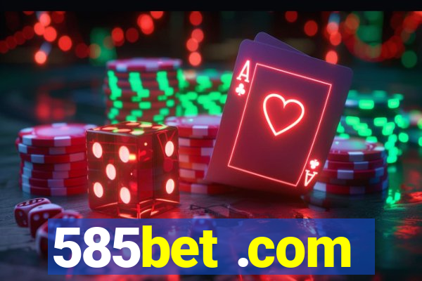 585bet .com