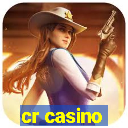 cr casino