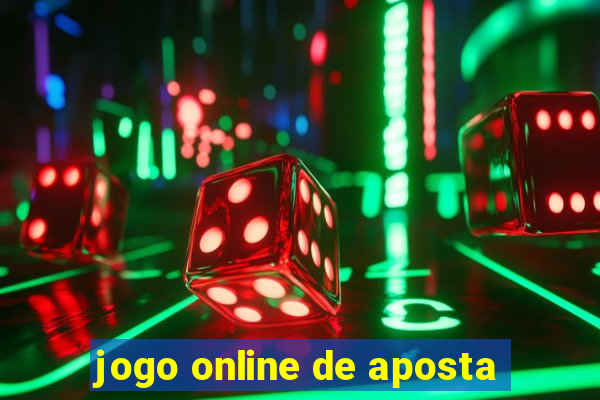 jogo online de aposta