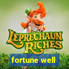 fortune well