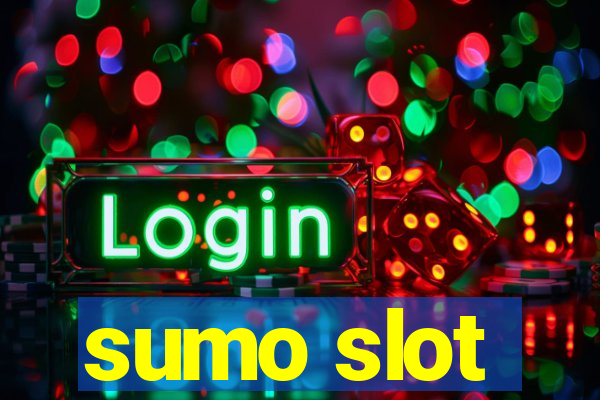 sumo slot